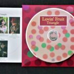 トリアングルのニューアルバム「Lovin,Fruit」